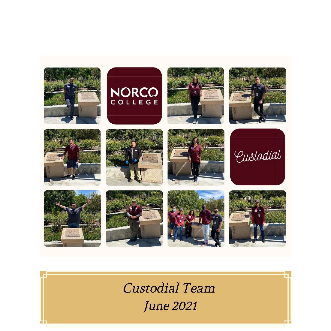 Mustangs of the Month June 2021 The Norco College Custodial Team