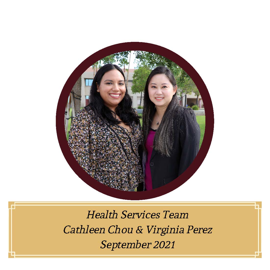 Mustangs of the Month September 2021 The Norco College Health Services Team, Cathleen Chou and Virginia Perez