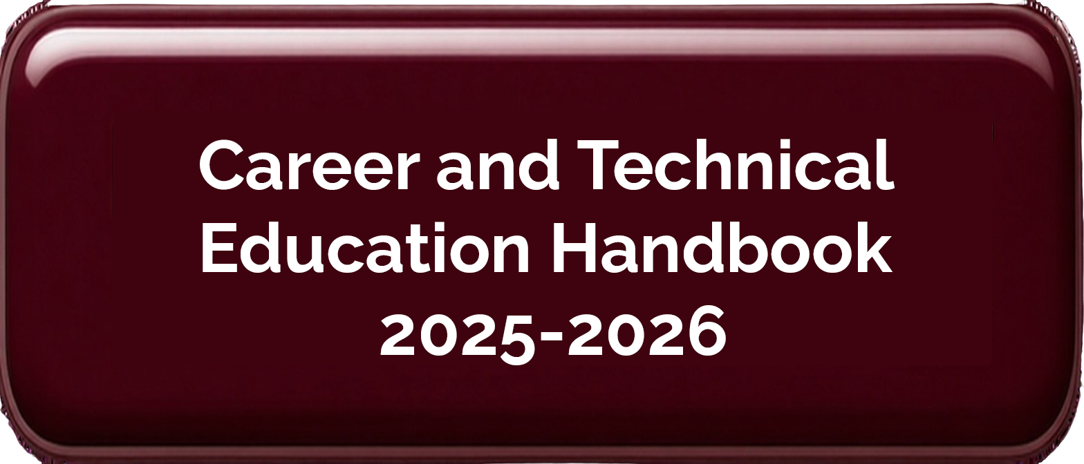 Career and Technical Education Handbook button