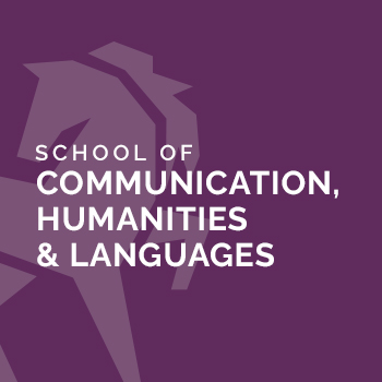 School of Communication, Humanities and Languages banner