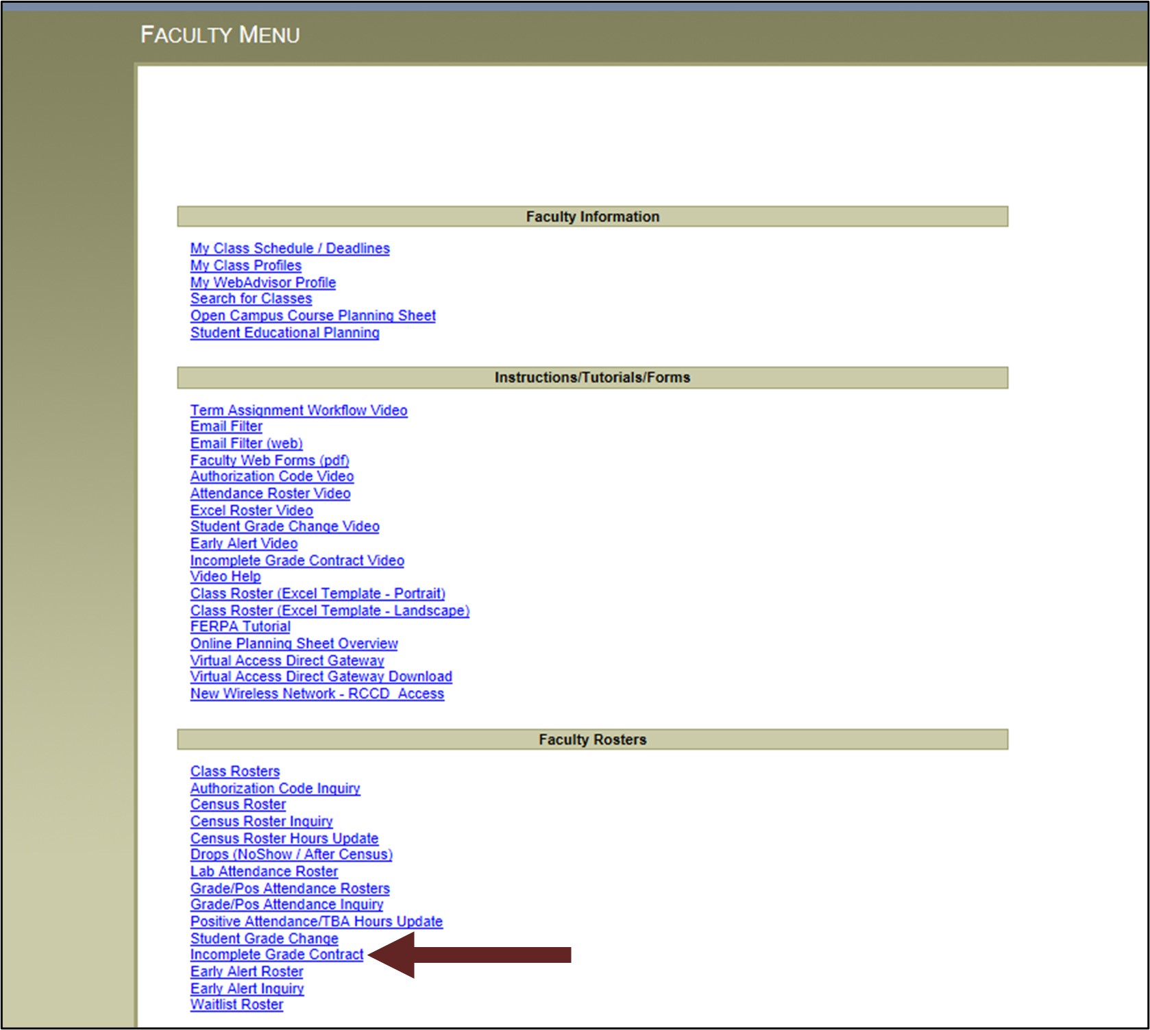 WebAdvisor Faculty Menu with arrow pointing at Incomplete Grade Contract