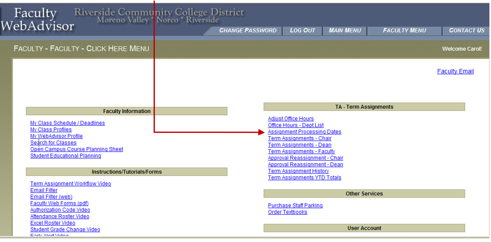 Faculty WebAdvisor with arrow pointing to Assignment Processing Dates