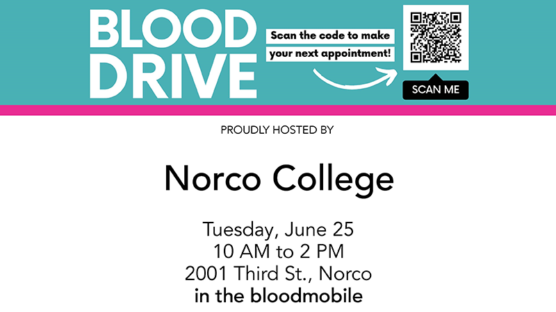 Norco College Blood Drive on June 25 flyer featured image