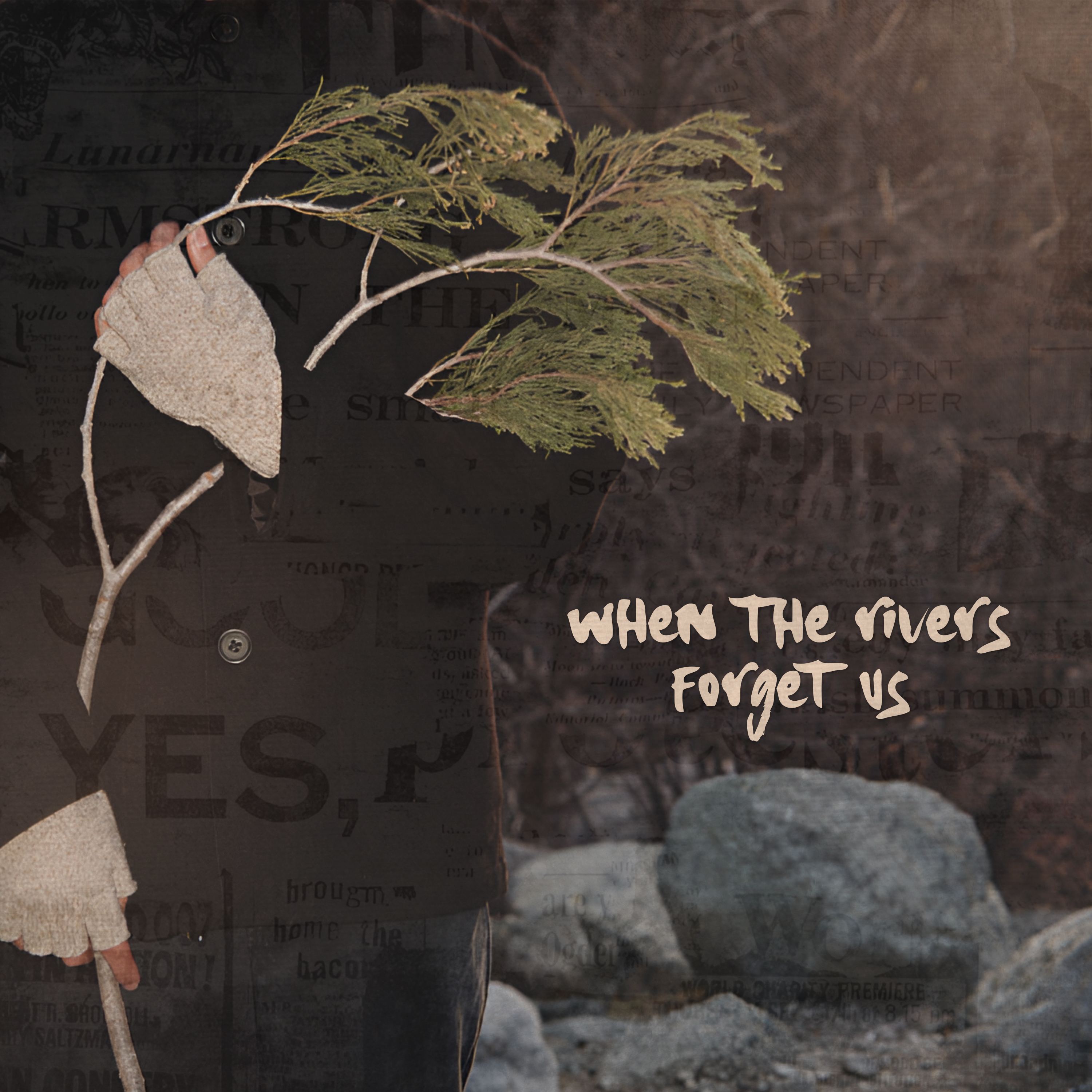When the Rivers Forget Us album cover