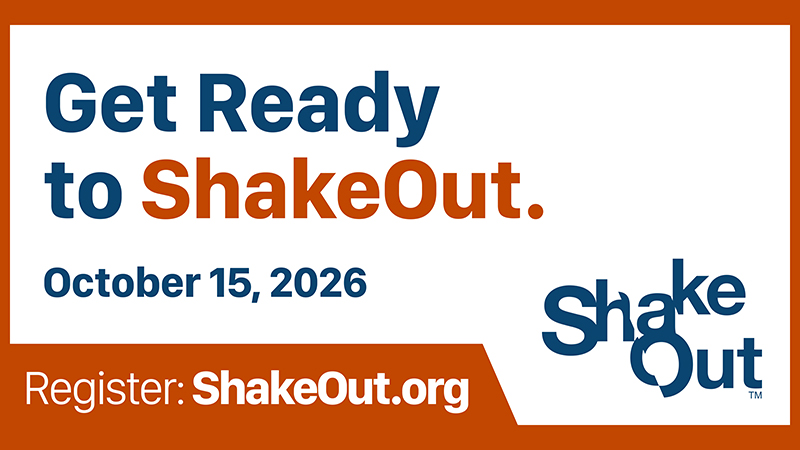 The Great California ShakeOut 2026 is October 15
