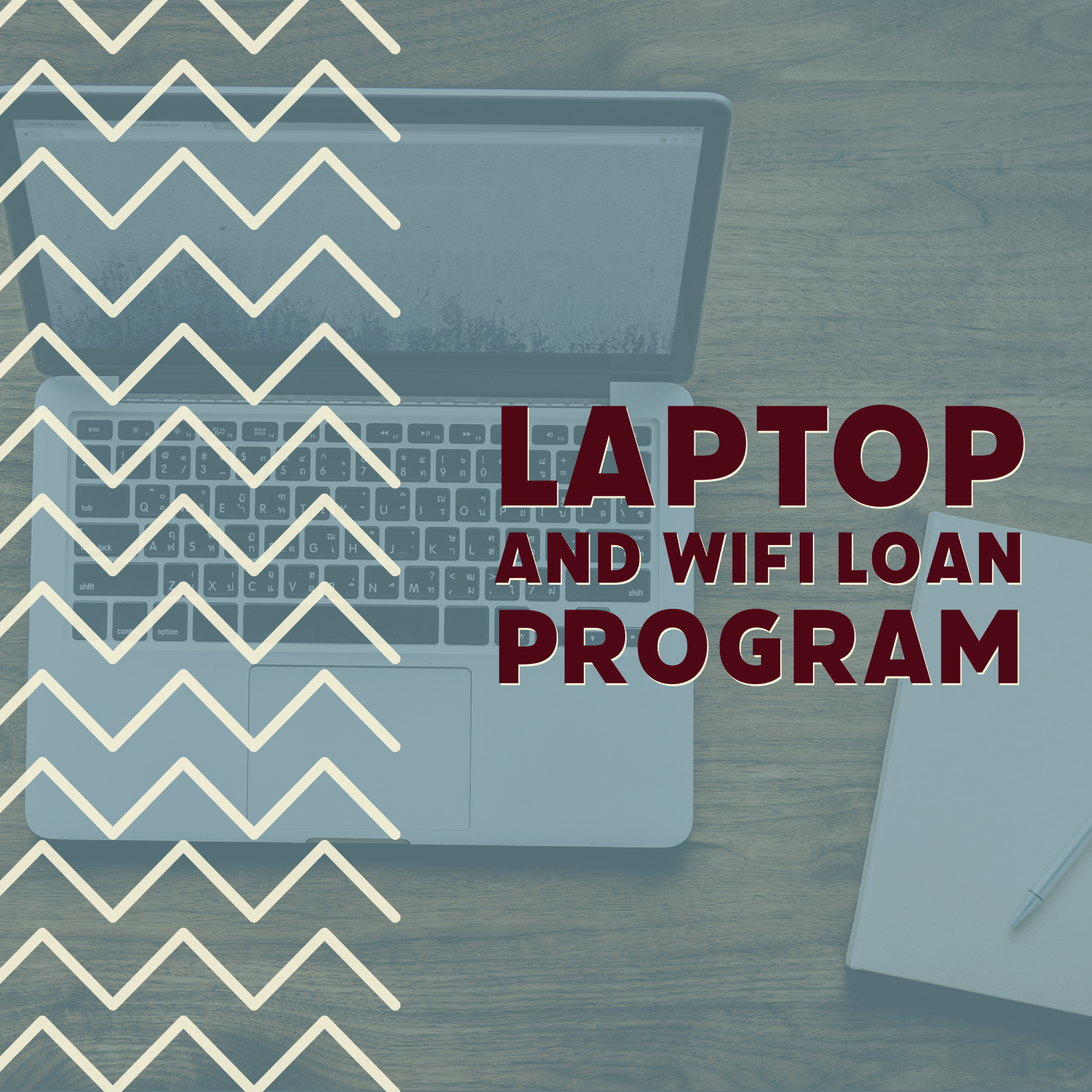 Laptop and WiFi Loan Program Link.png