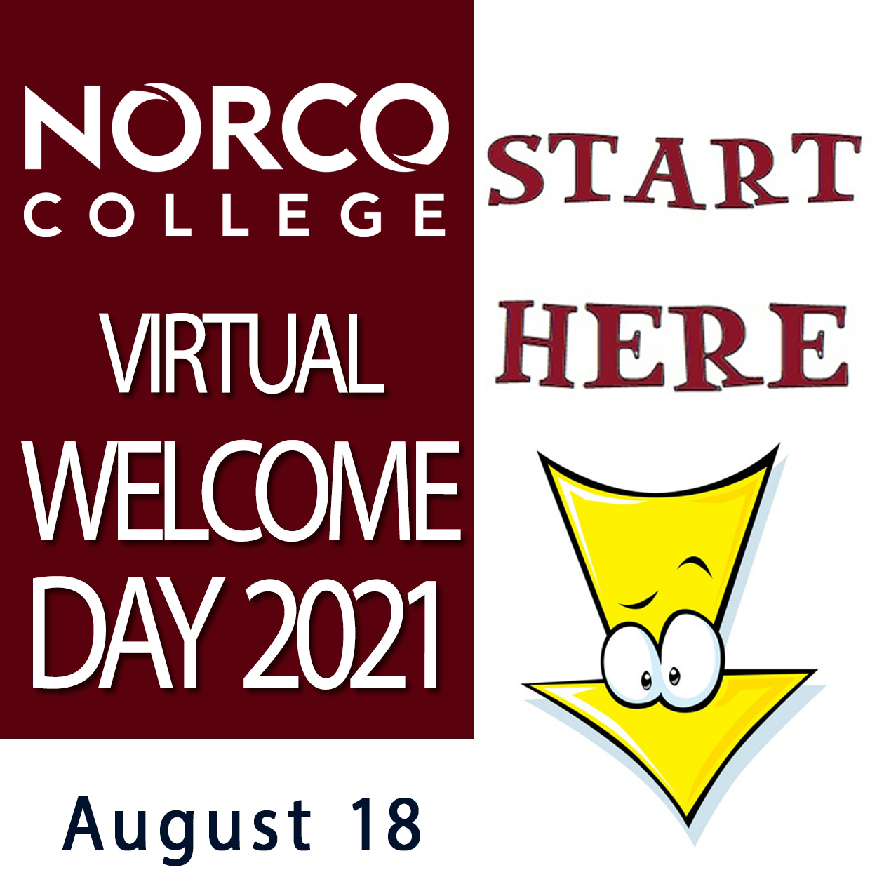 Norco College Welcome Day 2021 Ribbon Logo with START HERE and yellow cartoon arrow